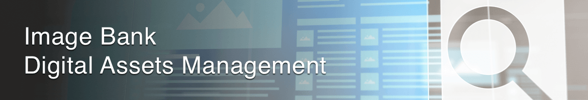 Image Bank - Digital Assets Management