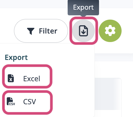 Click on the export button and select Excel or CSV as a file type. 