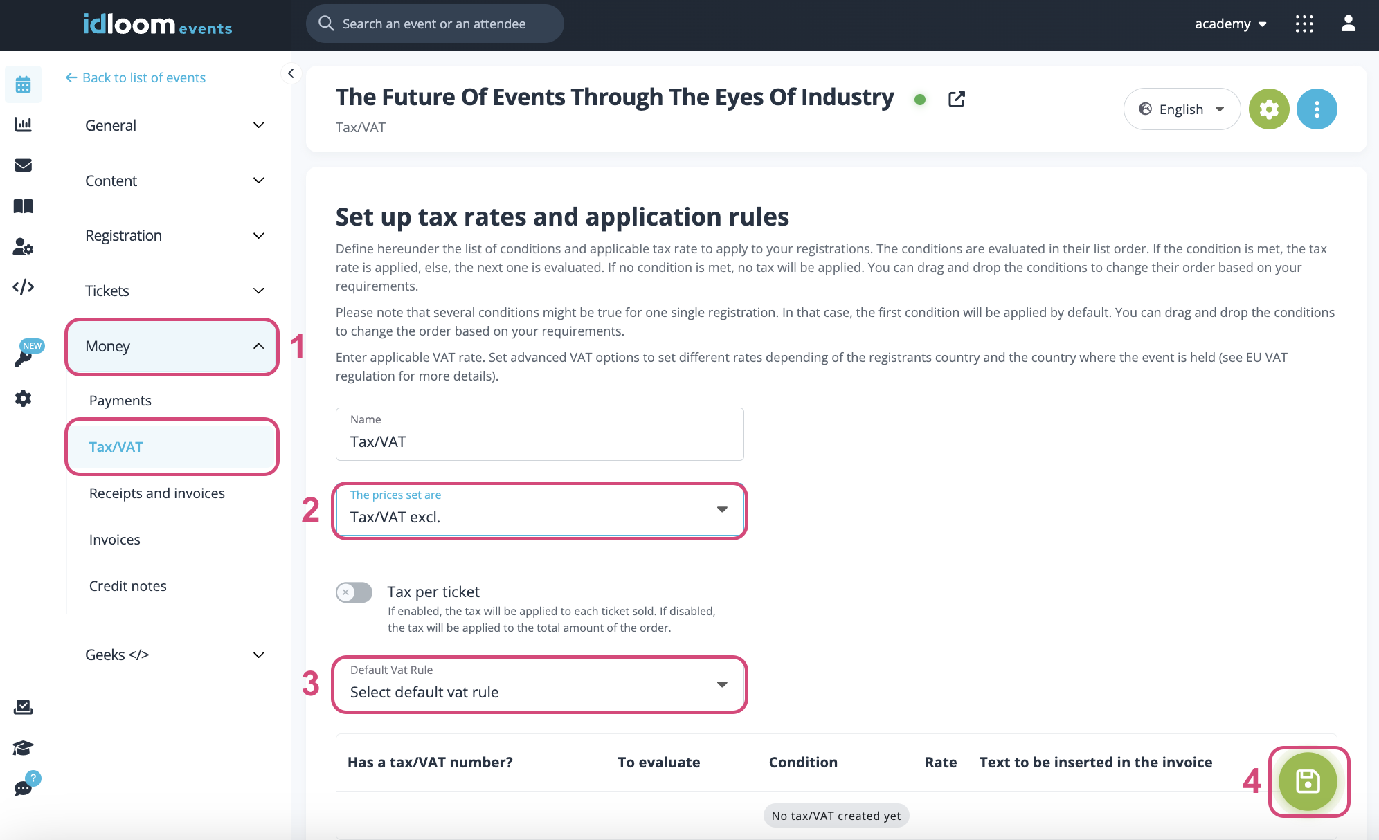 Set-up your VAT settings.