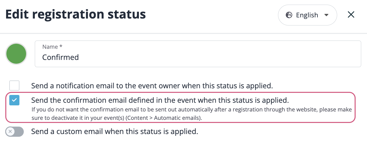 In the profile, activate the confirmation email from the event for the confirmed status